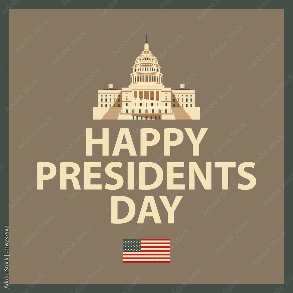 banner with the Capitol in Washington with the words Happy President Day and American Flag