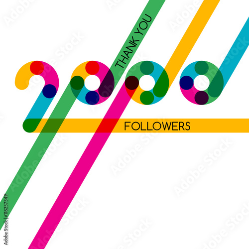 Thanks 2000 follower, vector banner, badge or poster for blogs and social networks. Color card with numbers for followers, subscribers and friends. Trendy blog label.