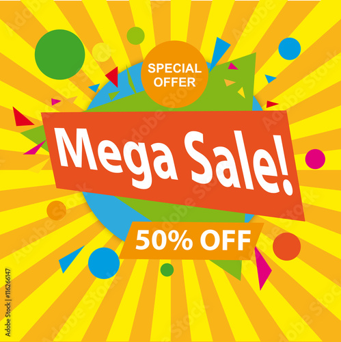 Mega Sale.
