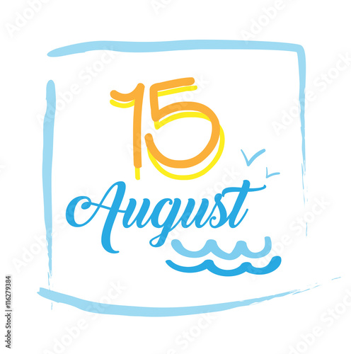 15 August