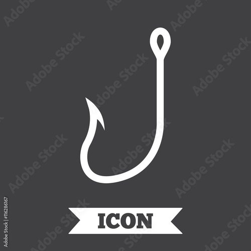 Fishing hook sign icon. Fishermen tackle symbol.