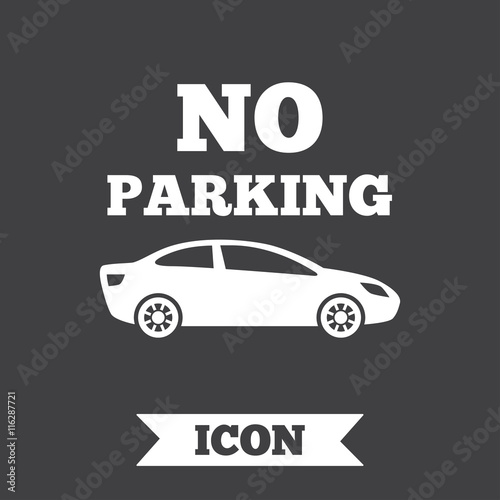 No parking sign icon. Private territory symbol.