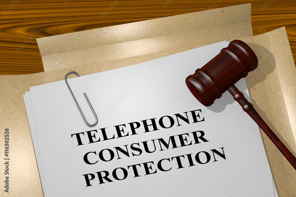 Telephone Consumer Protection concept