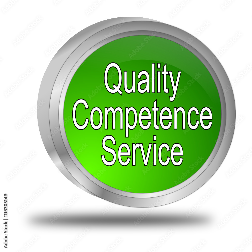 Quality Competence Service Button - 3D illustration Quality Competence Service Button - 3D illustration
