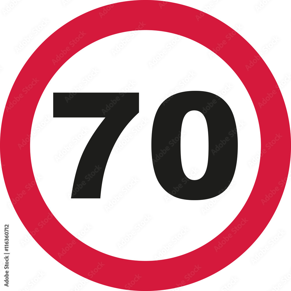 70th Birthday - traffic sign 70th Birthday - traffic sign