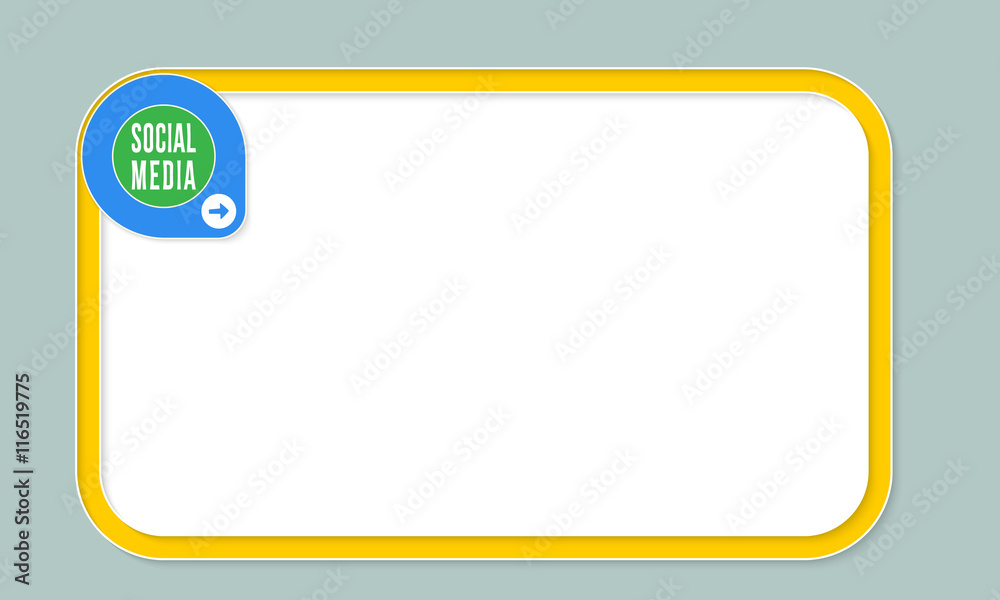 Yellow text frame for your text and the words social media Yellow text frame for your text and the words social media