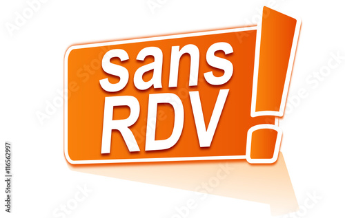 sans rdv sur étiquette orange