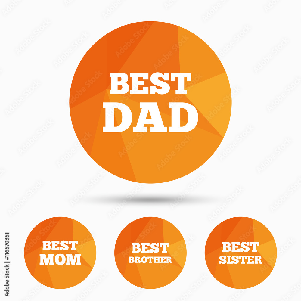 Best mom and dad, brother, sister icons. Best mom and dad, brother, sister icons.