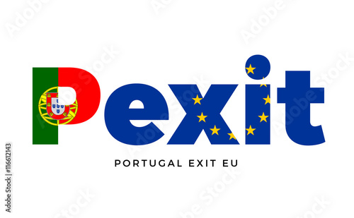 PEXIT - Portugal exit from European Union on Referendum. photo