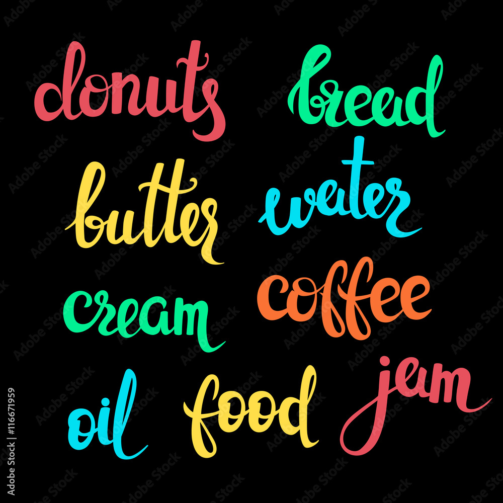 Food theme lettering. Vector illustration. Handwritten words, original design. Calligraphic icons. Bread, coffee, butter, oil, water, cream, jam.