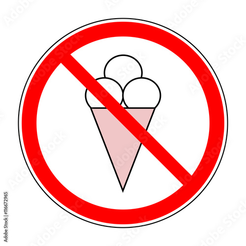 Do not eat ice cream Sign