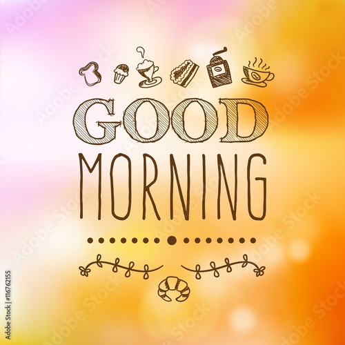 Hand drawn good morning typography