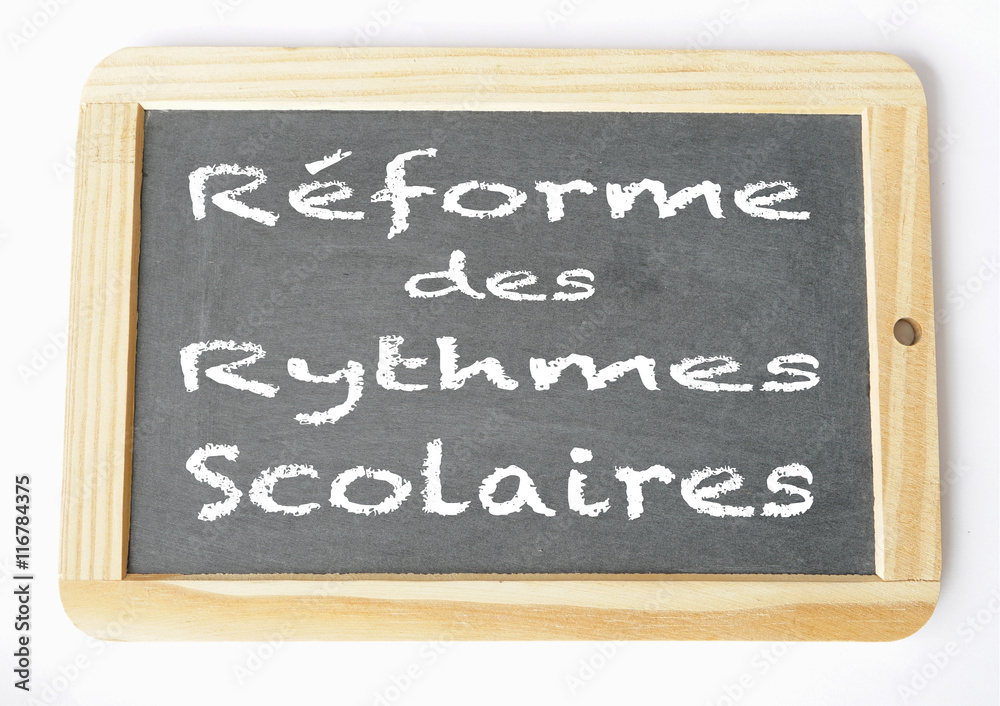 réforme des rythmes scolaires ardoise craie réforme des rythmes scolaires ardoise craie