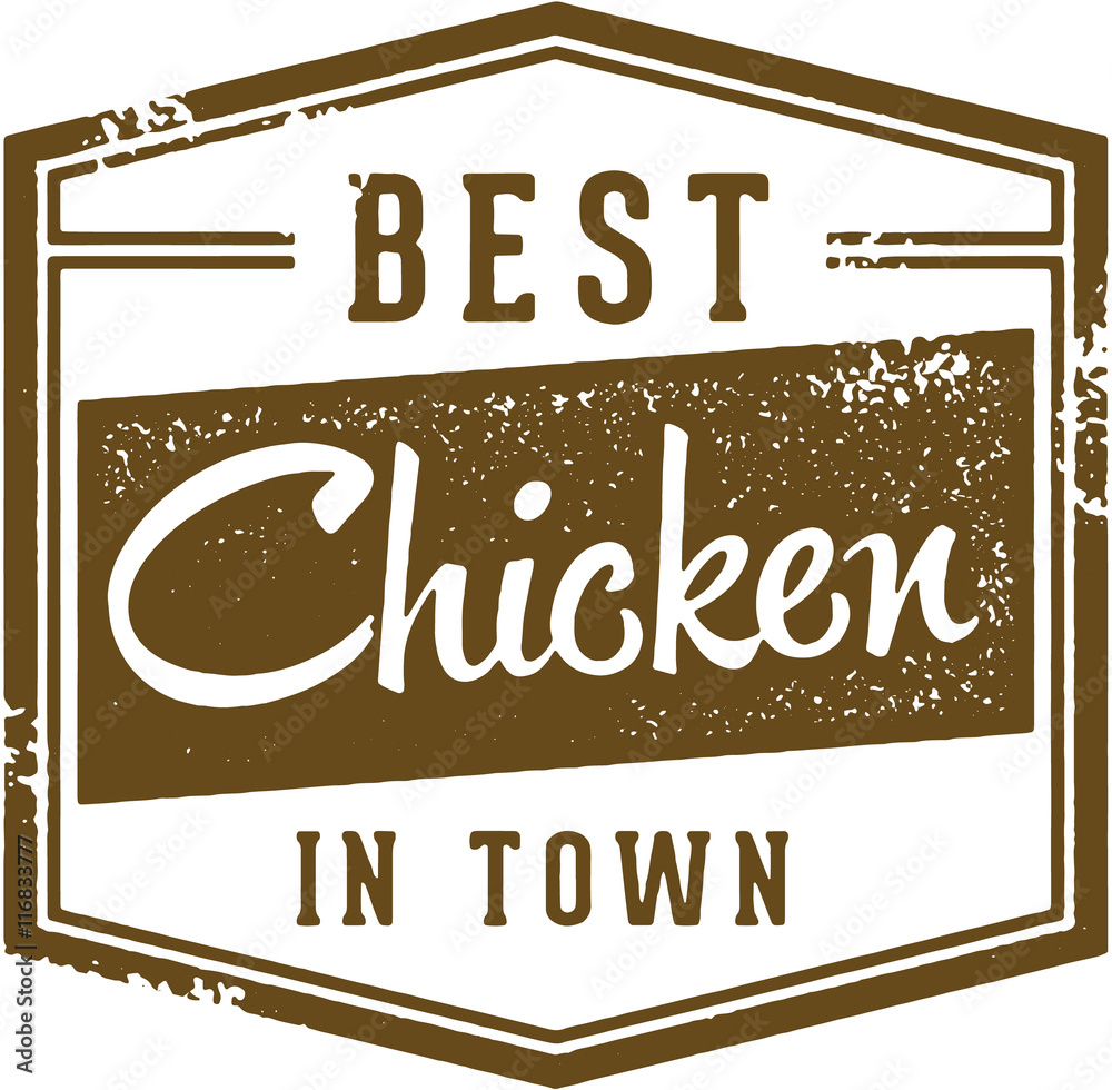 Best Chicken in Town Sign Stock ベクター Adobe Stock