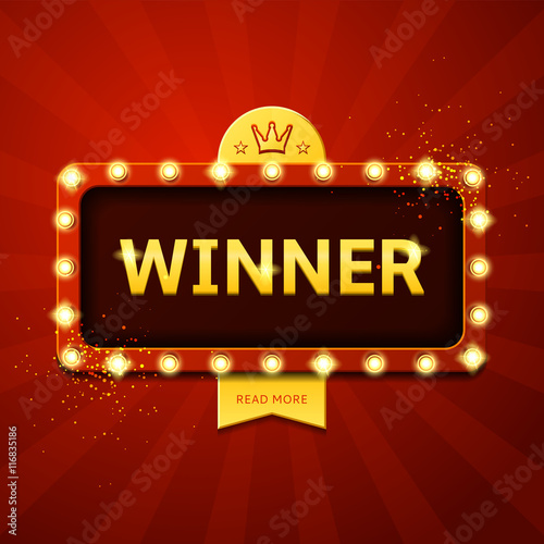 Winner retro banner with glowing lamps. Vector illustration for winners of poker, cards, roulette and  lottery.