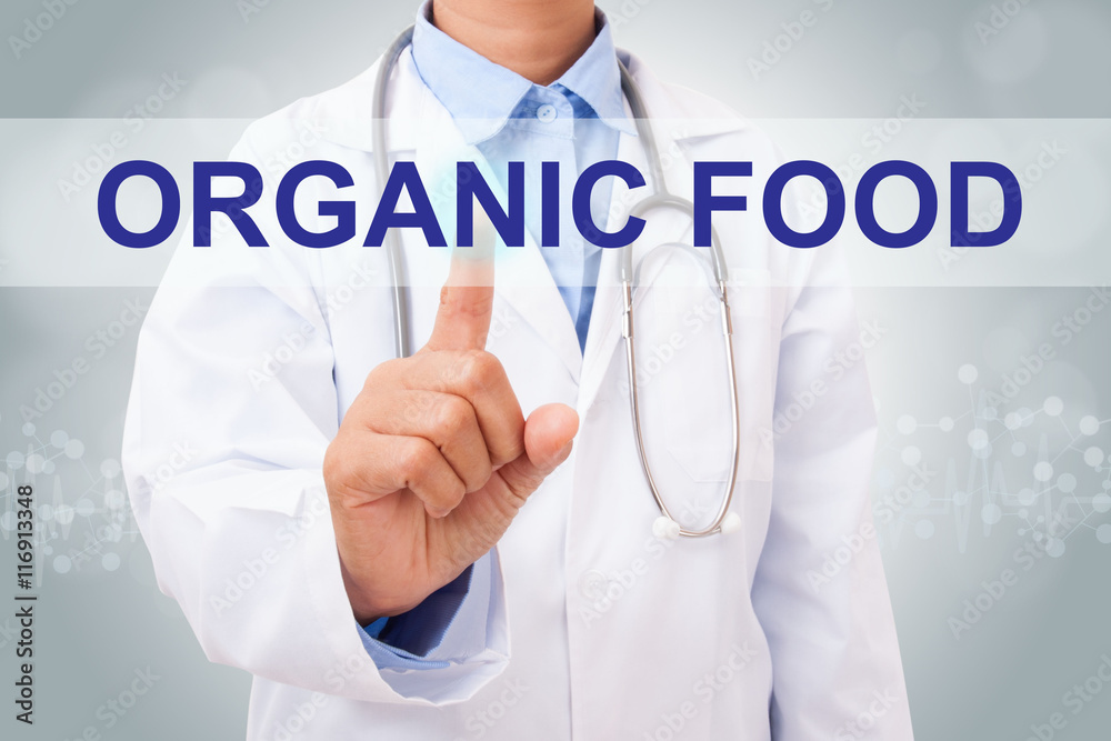 Doctor hand touching oragnic food sign on virtual screen. medical concept Doctor hand touching oragnic food sign on virtual screen. medical concept