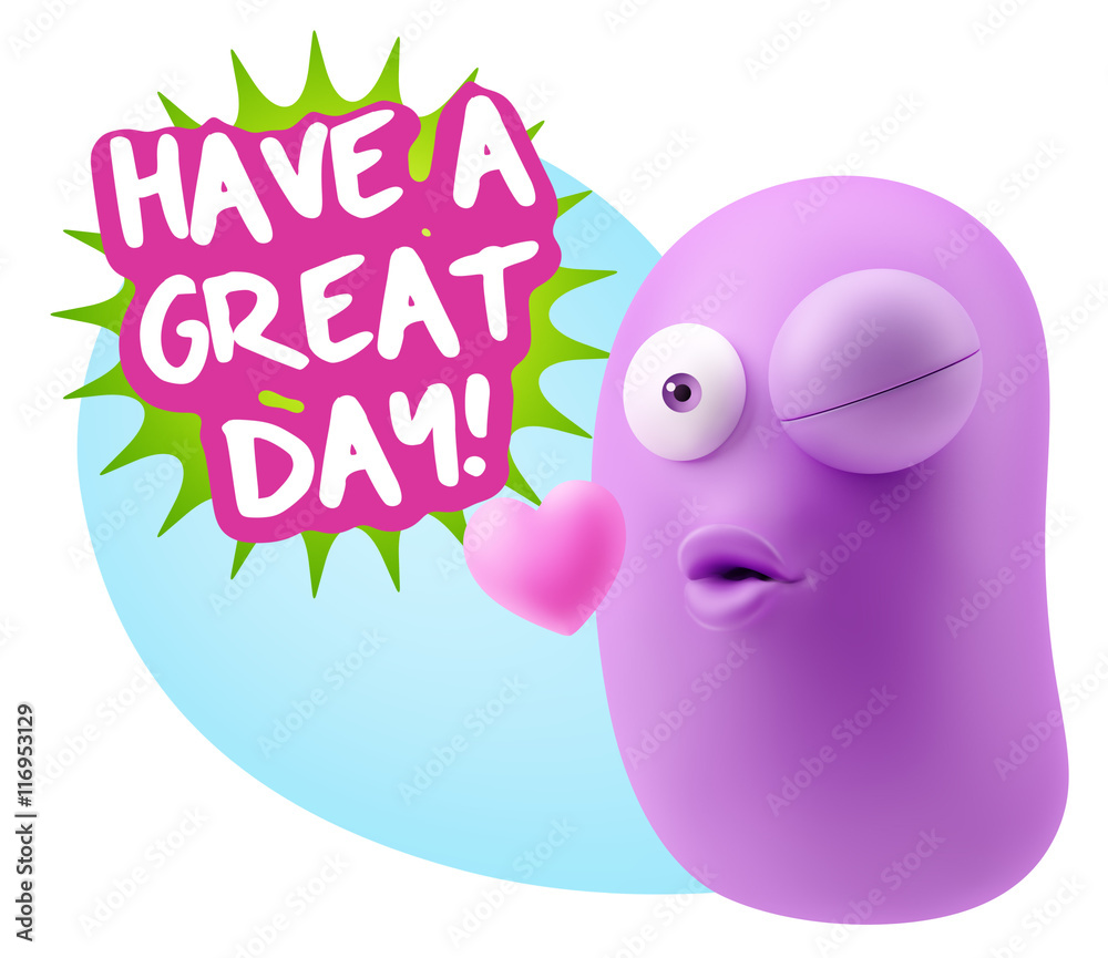 3d Rendering. Kiss Emoticon Face saying Have A Great Day with Co 3d Rendering. Kiss Emoticon Face saying Have A Great Day with Co