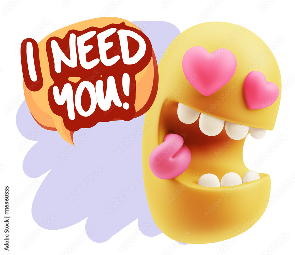 3d Rendering. Emoji in love with heart eyes saying I Need You wi 3d Rendering. Emoji in love with heart eyes saying I Need You wi