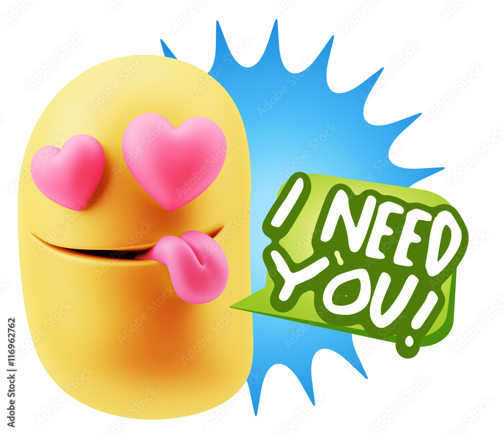 3d Rendering. Emoji in love with heart eyes saying I Need You wi 3d Rendering. Emoji in love with heart eyes saying I Need You wi