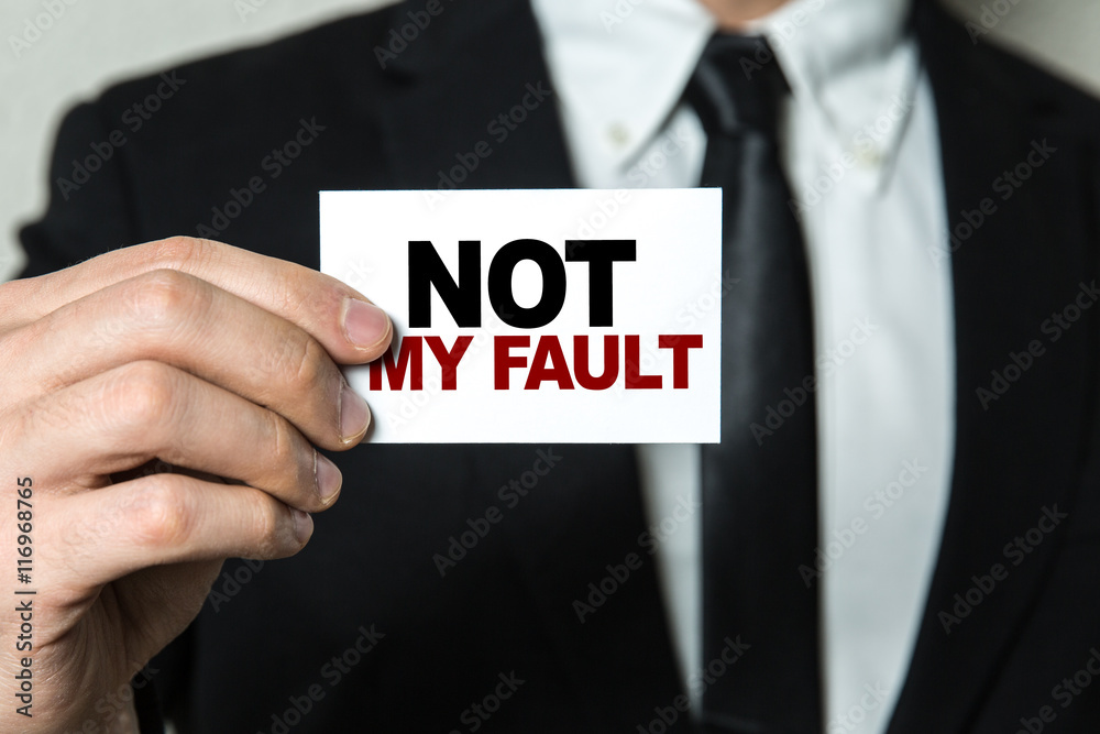 Not My Fault Not My Fault