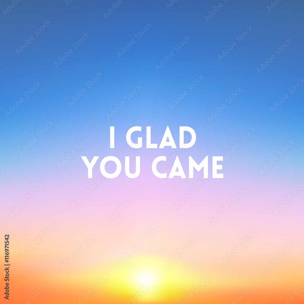 square blurred background - sunset colors With motivating quote square blurred background - sunset colors With motivating quote