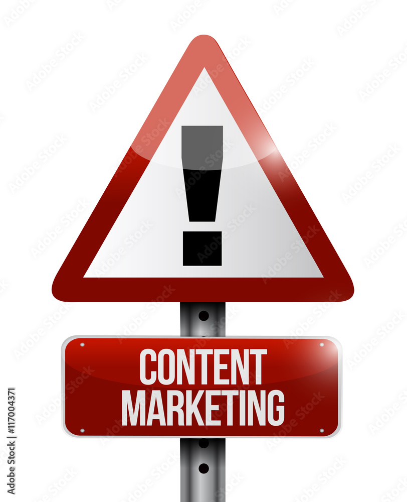 content marketing warning sign concept content marketing warning sign concept