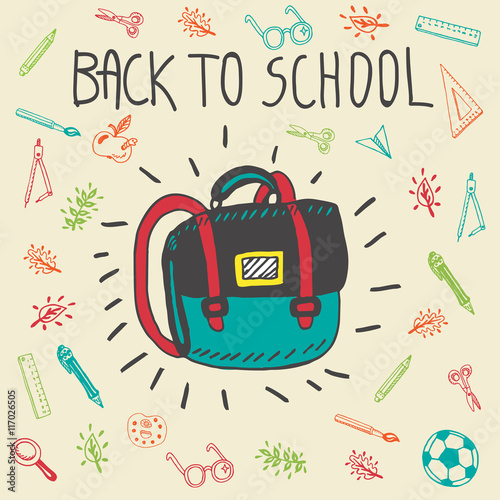 Back to school hand drawn doodle card with schoolbag
