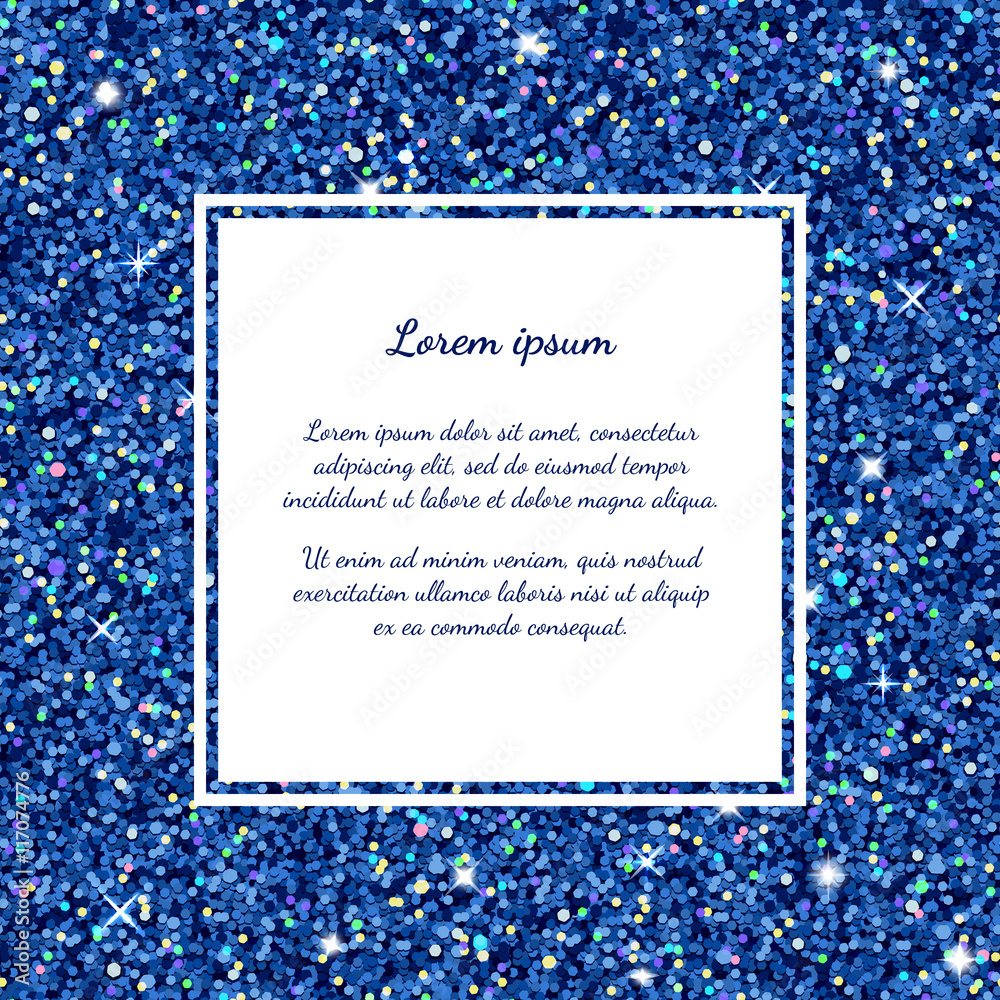 Vector blue glitter background, frame, seamless texture Vector blue glitter background, frame, seamless texture