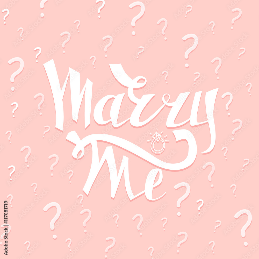 Marry Me card with marriage proposal. Engagement party invitation. Romantic unique lettering. Vector Illustration