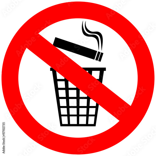 Do not throw cigarette butts in trash can sign
