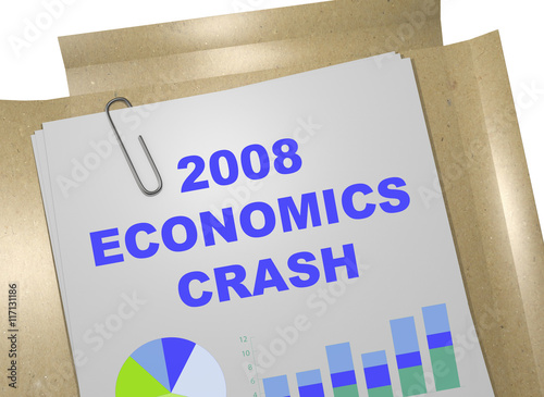 2008 Economic Crash concept