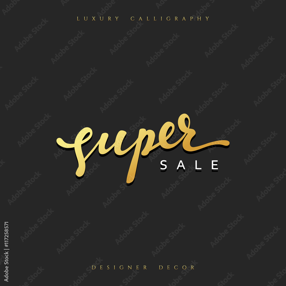 Plakat Super Sale offer text gold calligraphy written by hand. luxury fashion design decor