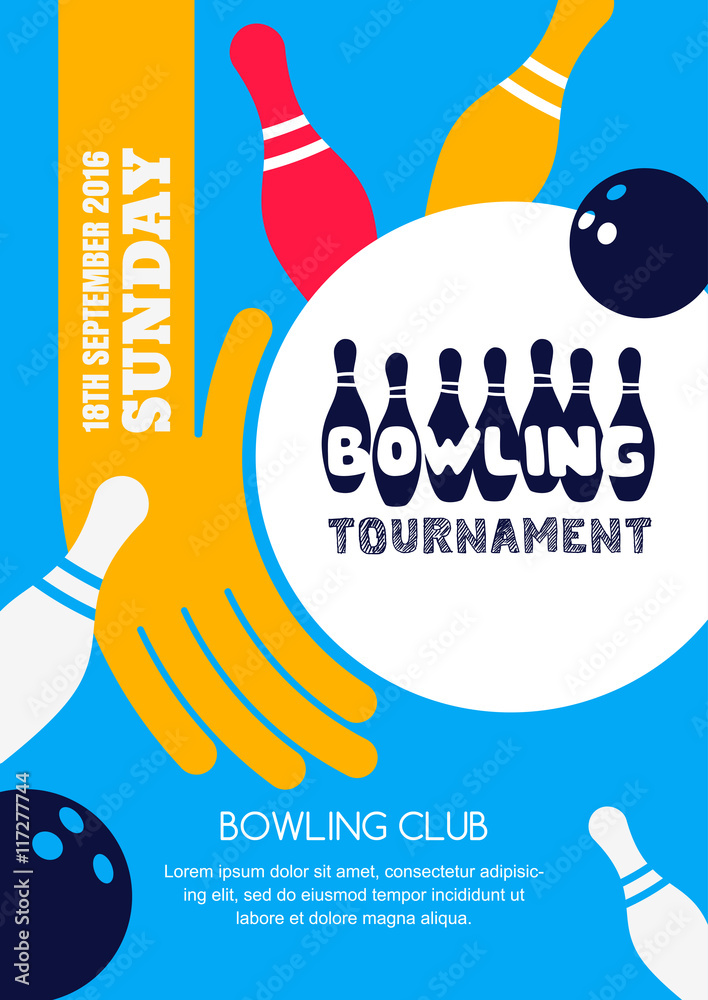 Fototapeta premium Vector bowling tournament banner, poster or flyer design template. Flat layout background with bowling ball in hand, pins and hand drawn lettering. Abstract illustration of bowling game.