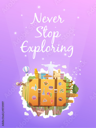 Travel to South America.