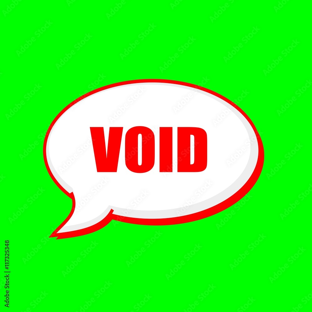 void red wording on Speech bubbles Background Green void red wording on Speech bubbles Background Green