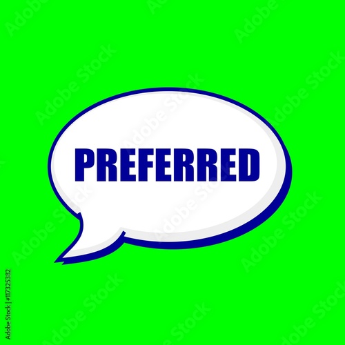 Preferred blue wording on Speech bubbles Background Green