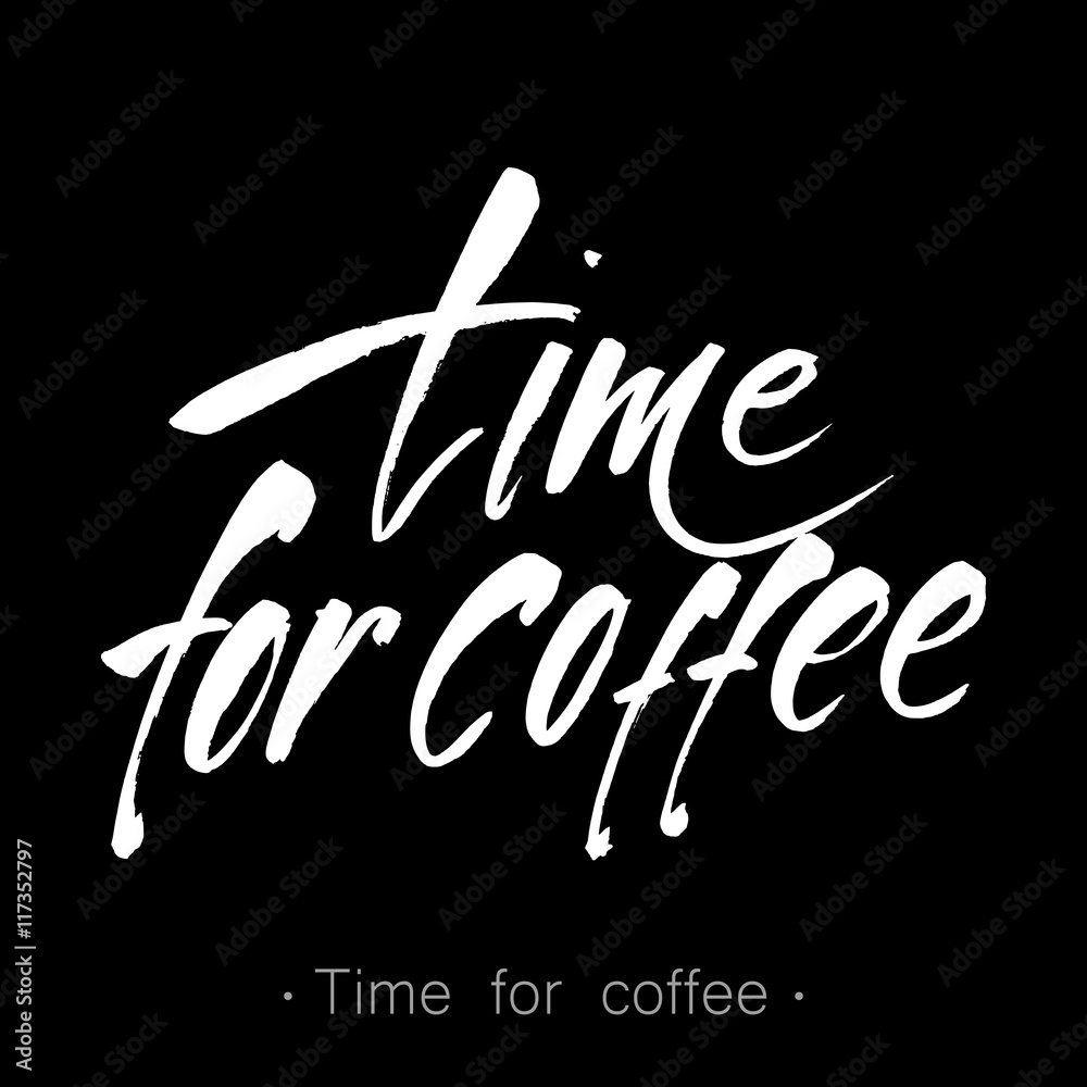 time_for_coffee_lettering Stock 벡터 Adobe Stock