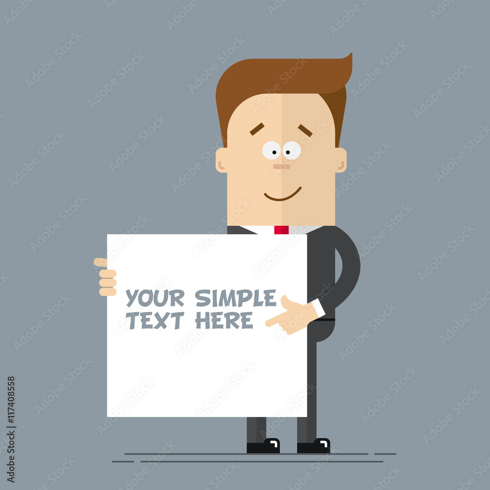 A businessman or manager shows at the poster where you can place your text. Cartoon character in a business suit. Happy man in a flat style. A businessman or manager shows at the poster where you can place your text. Cartoon character in a business suit. Happy man in a flat style.