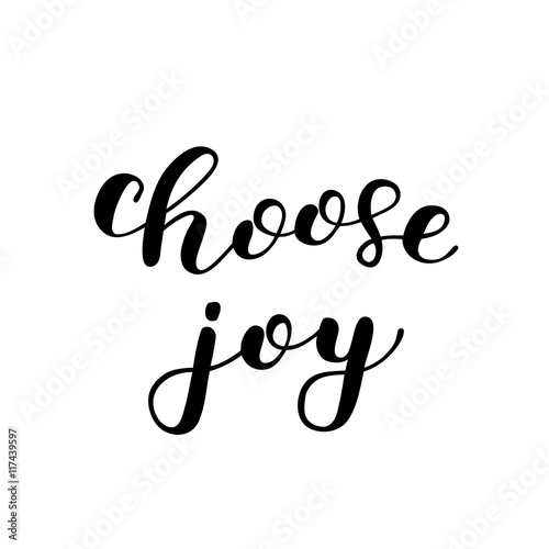 Choose joy. Brush lettering.