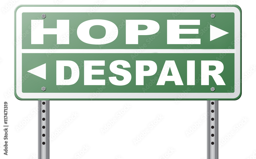 hope or despair