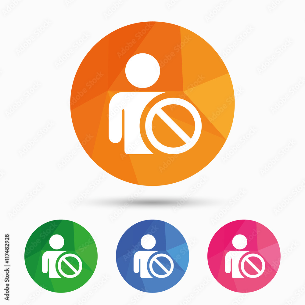 Blacklist sign icon. User not allowed symbol. Blacklist sign icon. User not allowed symbol.