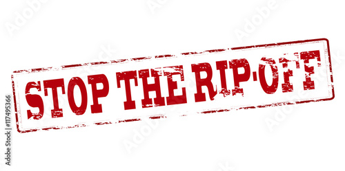 Stop the rip off