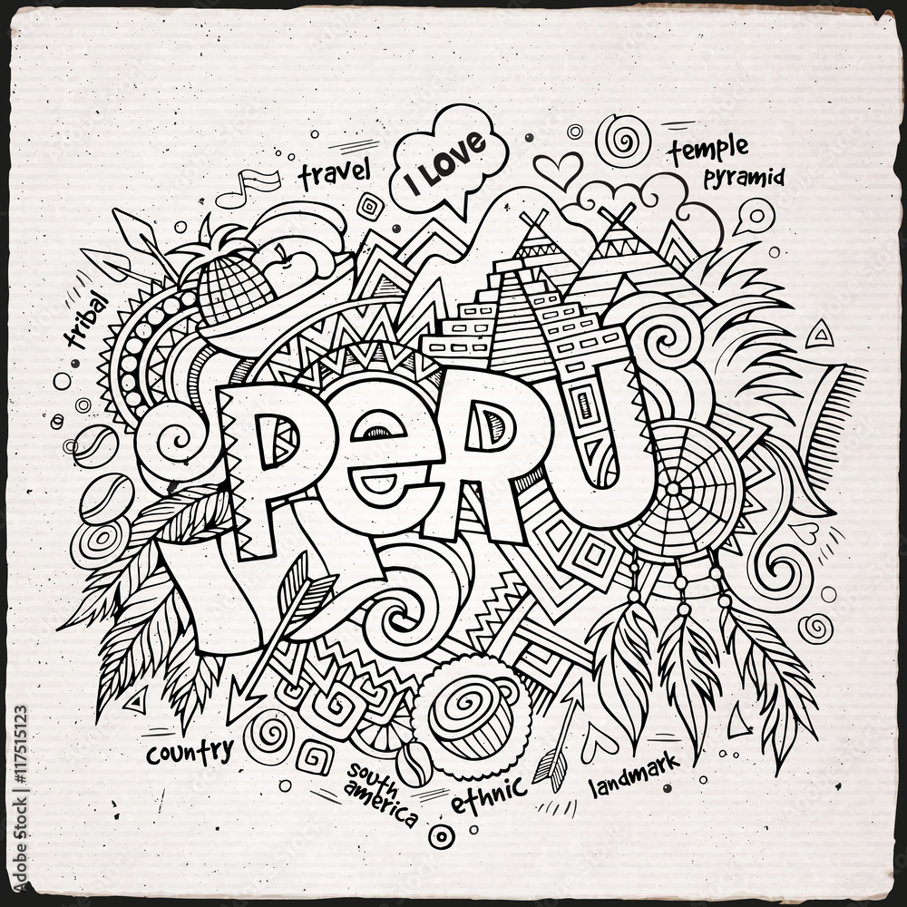 Peru hand lettering and doodles elements background Peru hand lettering and doodles elements background