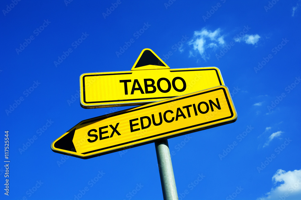 Taboo Vs Sex Education Traffic Sign With Two Options School And Lessons For Teenagers And