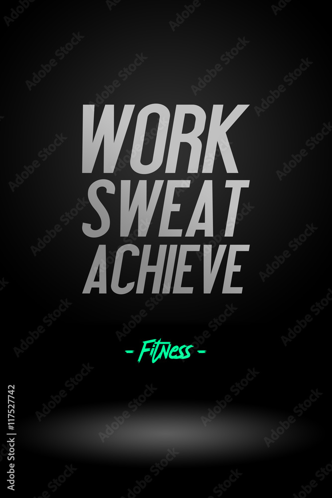 Work - Sweat - Achieve - Workout and Fitness Motivation Quote - Creative Typography Modern Banner Concept - Advertisement Quotes