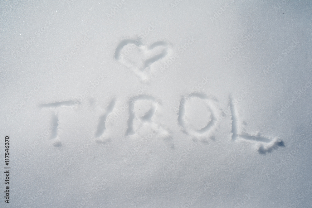 Tyrol text on snow Tyrol text on snow