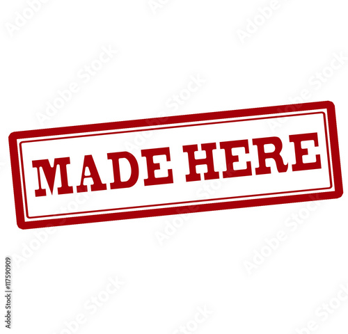 Made here