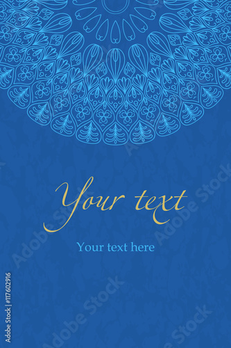 Vector ethnic boho blue pattern, mandala on a blue background. For invitations, greetings, cards, banners, brochures