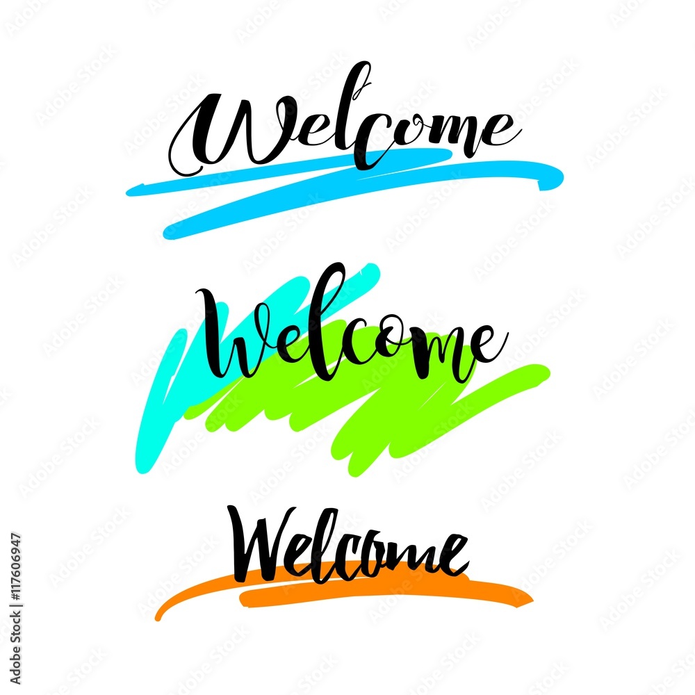 Welcome. Sign, symbol word welcome.Hand lettering