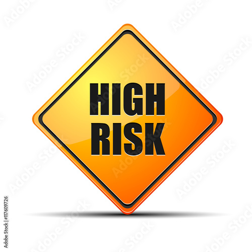 High Risk sign